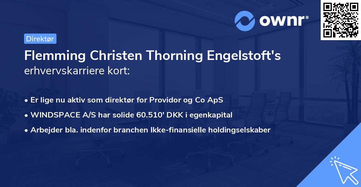 Flemming Christen Thorning Engelstoft's erhvervskarriere kort