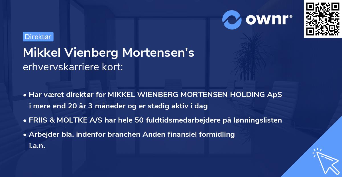 Mikkel Vienberg Mortensen's erhvervskarriere kort