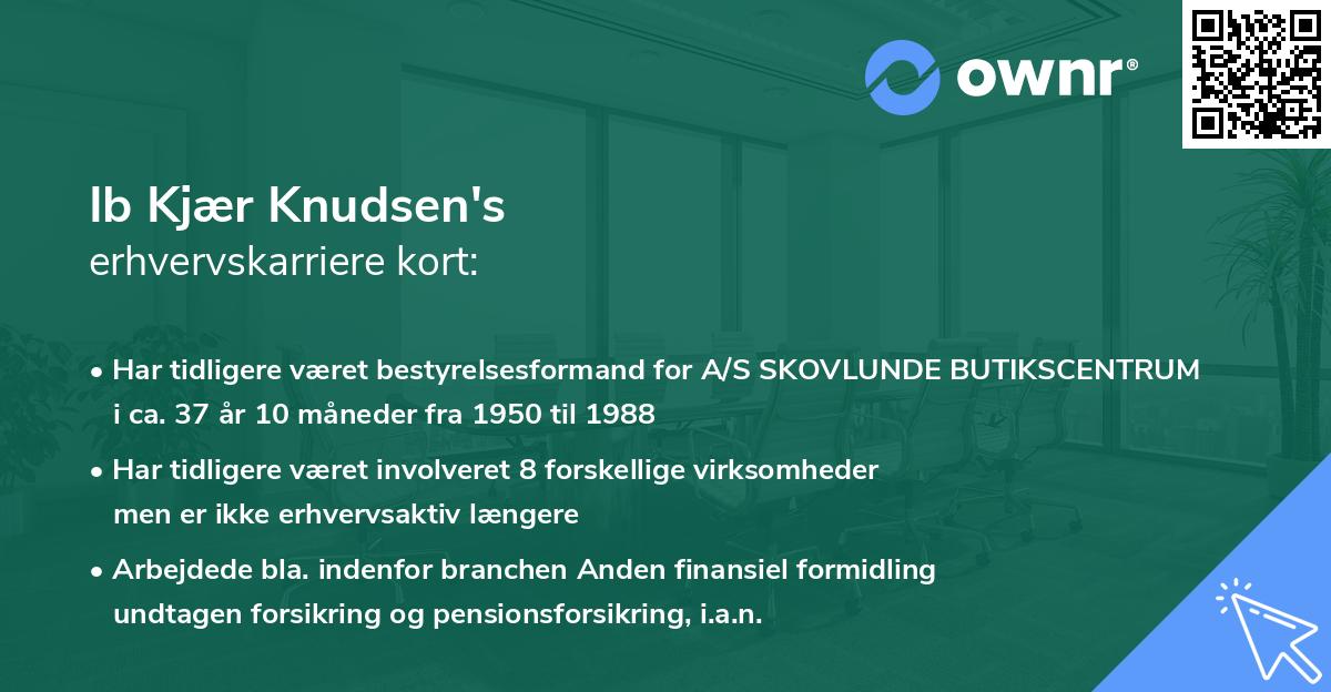 Ib Kjær Knudsen's erhvervskarriere kort
