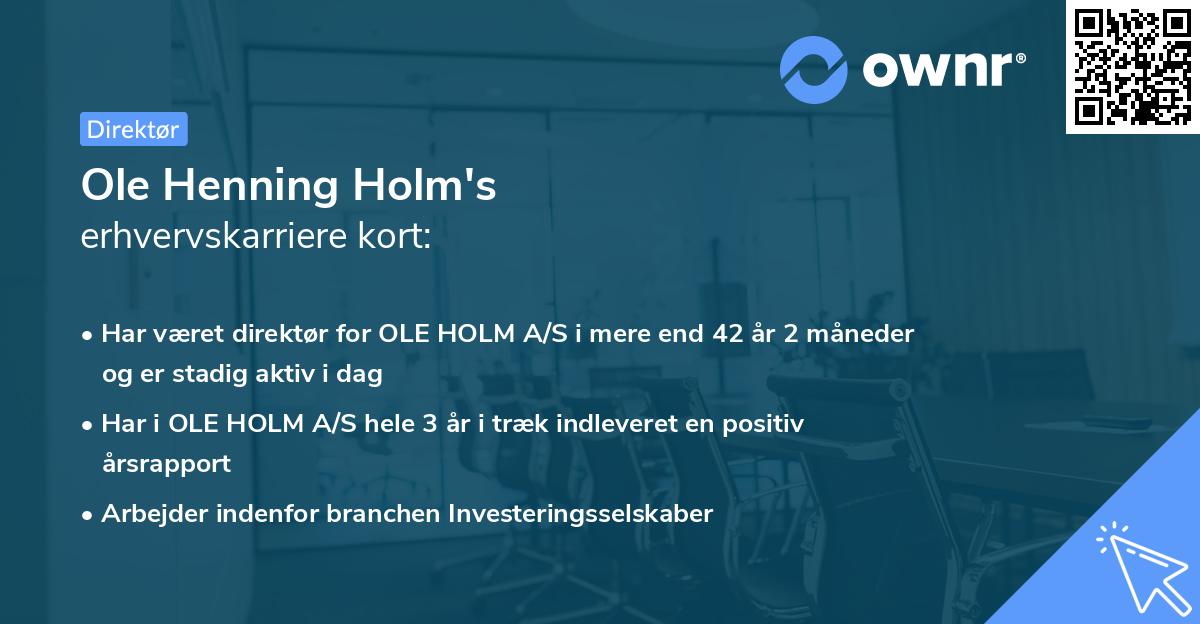 Ole Henning Holm's erhvervskarriere kort