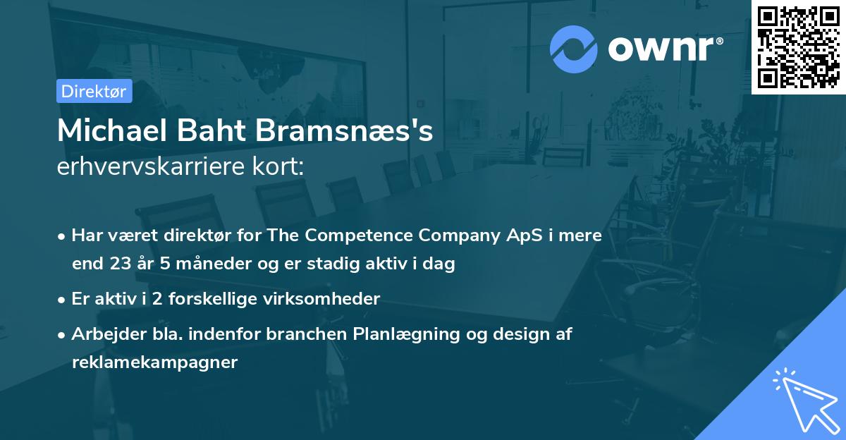 Michael Baht Bramsnæs's erhvervskarriere kort