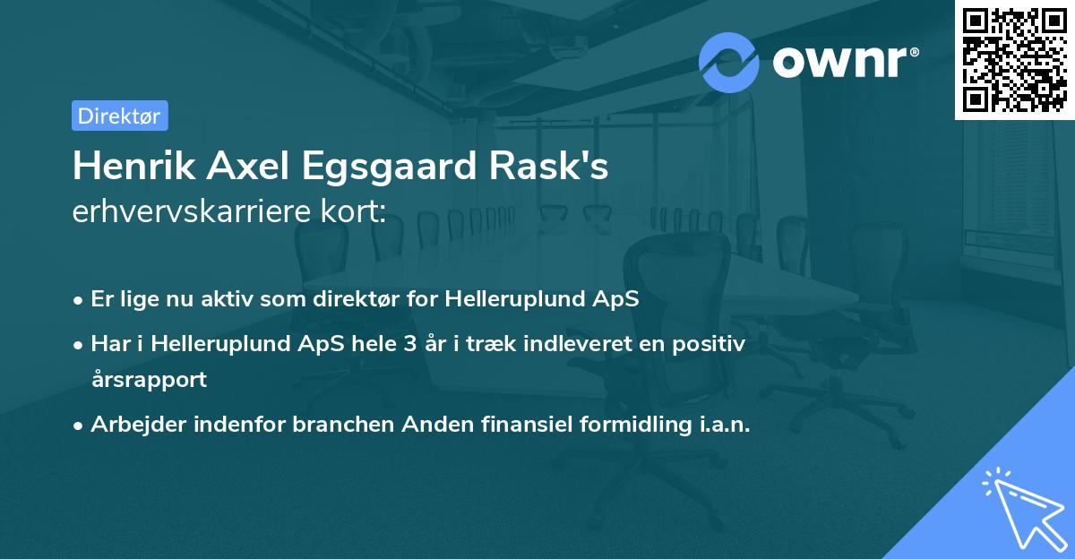 Henrik Axel Egsgaard Rask's erhvervskarriere kort