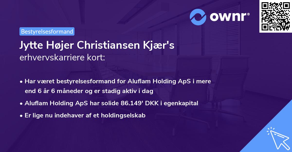 Jytte Højer Christiansen Kjær's erhvervskarriere kort