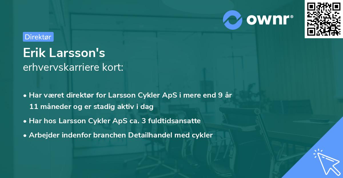 Erik Larsson's erhvervskarriere kort