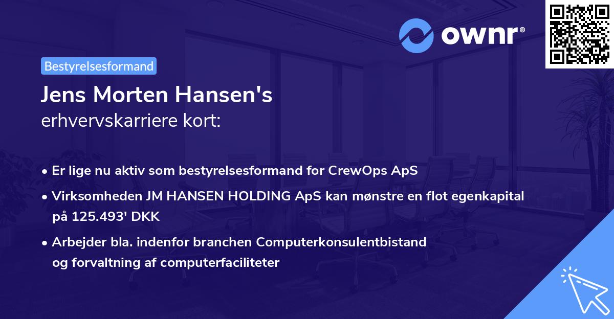 Jens Morten Hansen's erhvervskarriere kort