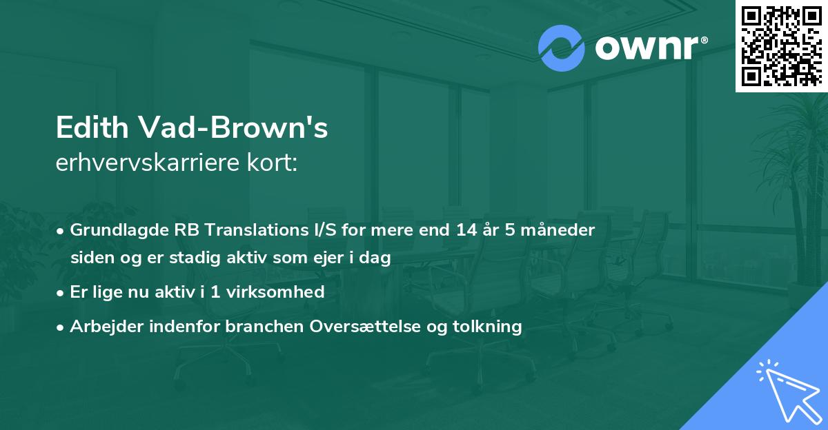 Edith Vad-Brown's erhvervskarriere kort