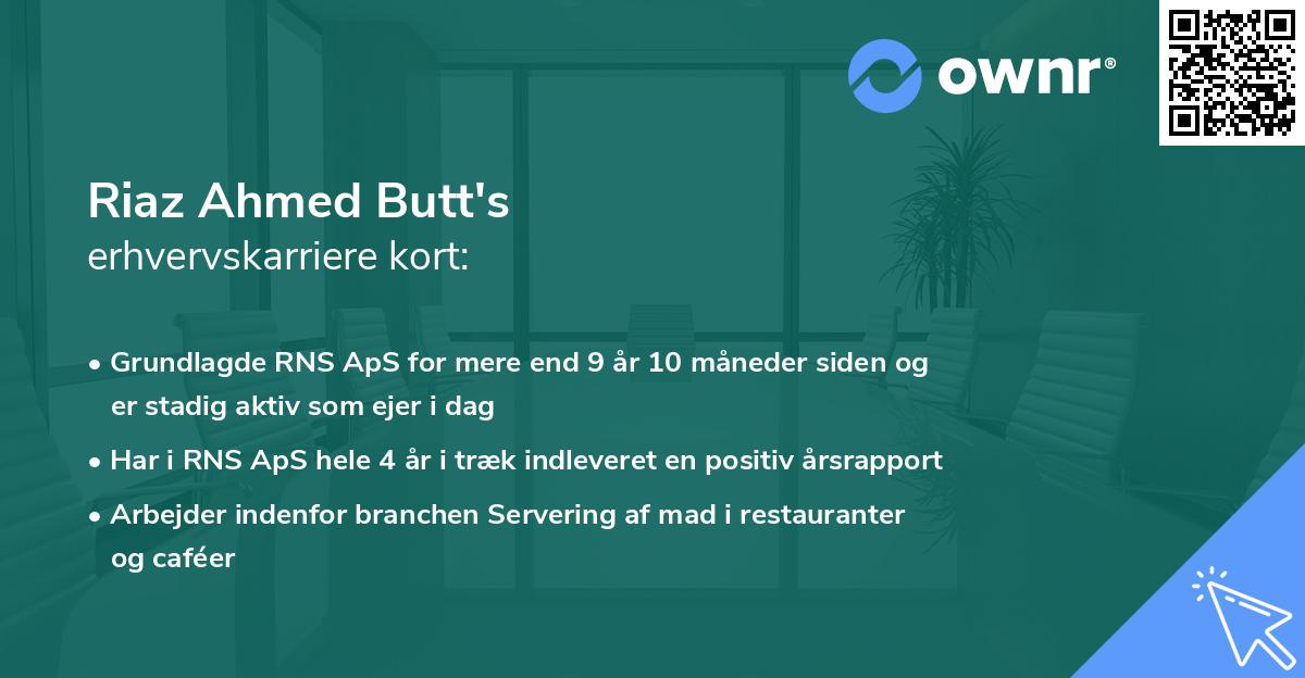 Riaz Ahmed Butt's erhvervskarriere kort