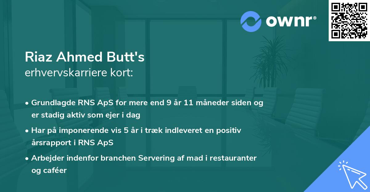 Riaz Ahmed Butt's erhvervskarriere kort