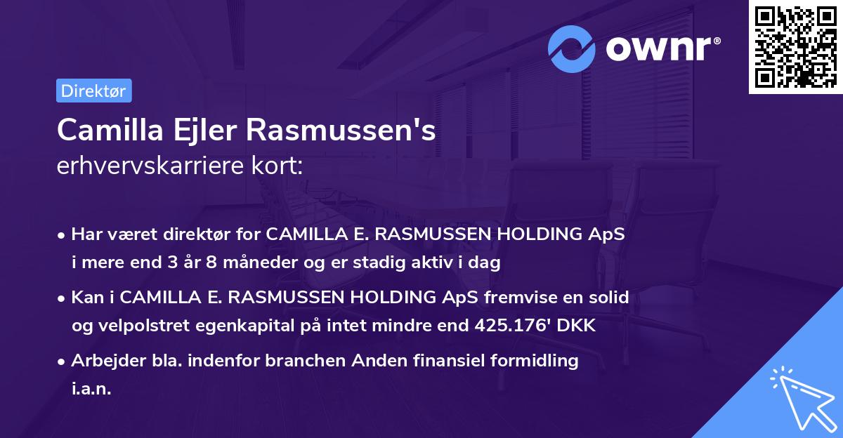 Camilla Ejler Rasmussen's erhvervskarriere kort