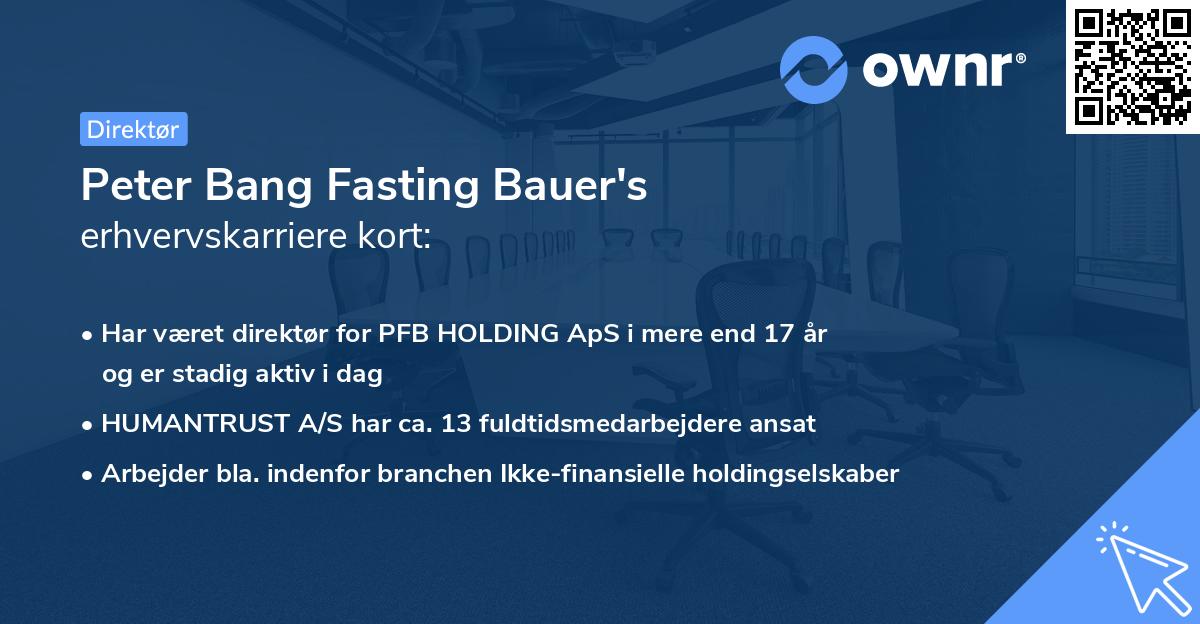 Peter Bang Fasting Bauer's erhvervskarriere kort