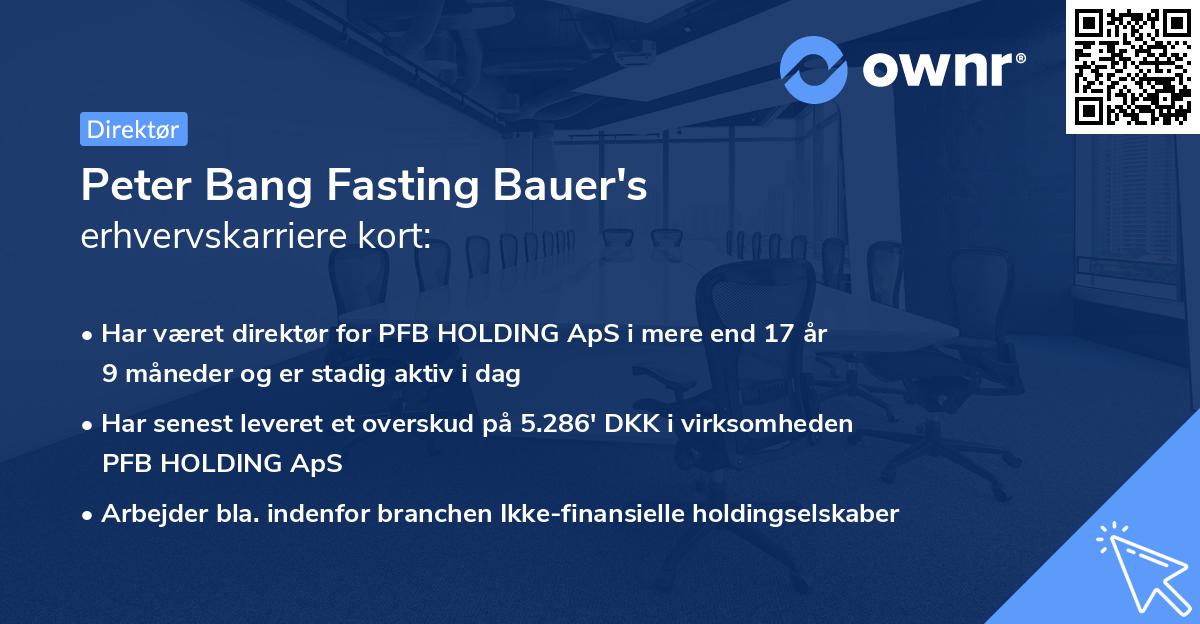 Peter Bang Fasting Bauer's erhvervskarriere kort