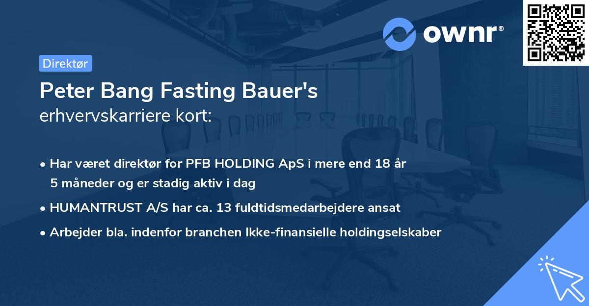 Peter Bang Fasting Bauer's erhvervskarriere kort