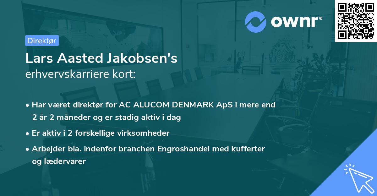 Lars Aasted Jakobsen's erhvervskarriere kort