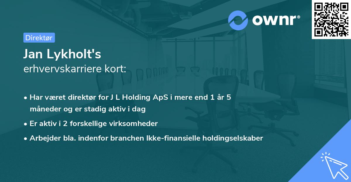 Jan Lykholt's erhvervskarriere kort