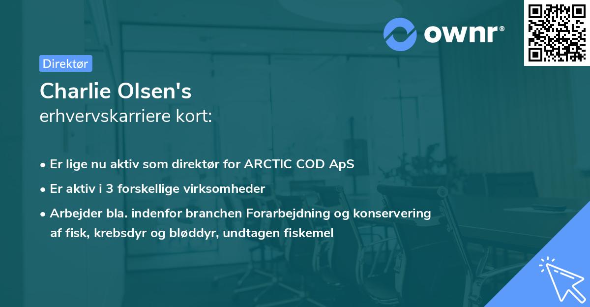 Charlie Olsen's erhvervskarriere kort