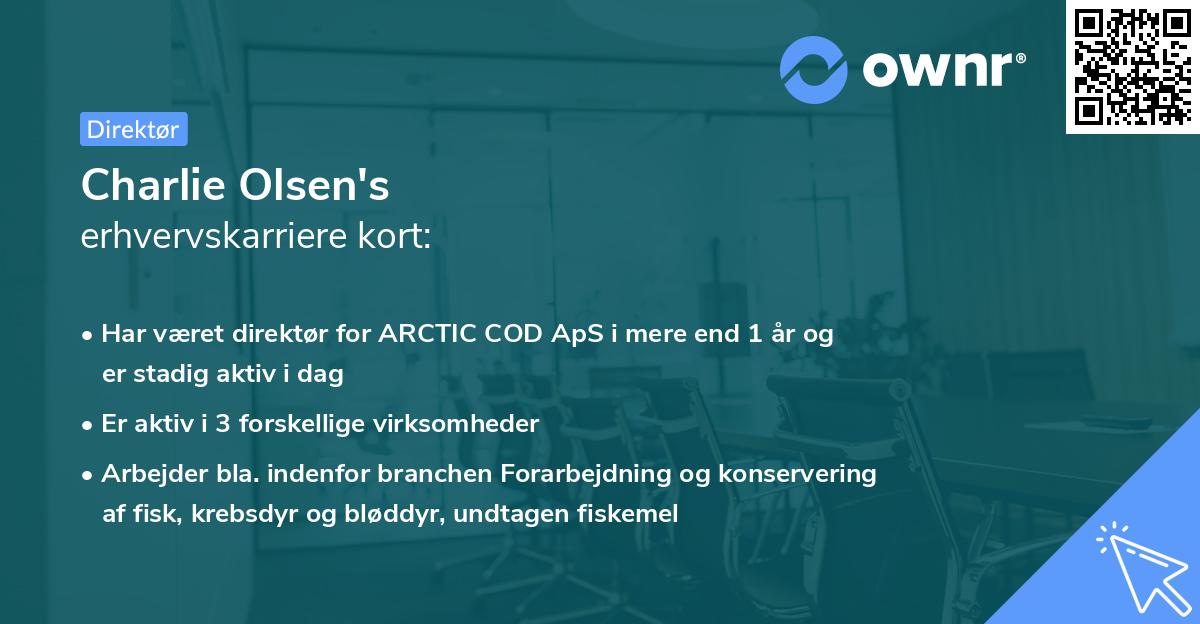 Charlie Olsen's erhvervskarriere kort