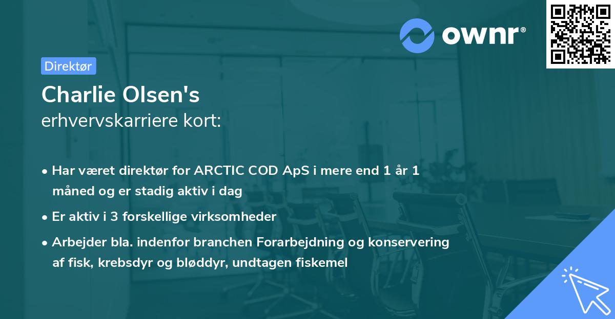 Charlie Olsen's erhvervskarriere kort