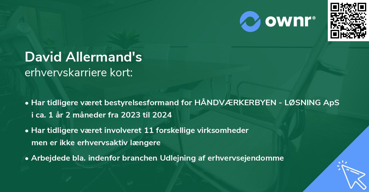 David Allermand's erhvervskarriere kort
