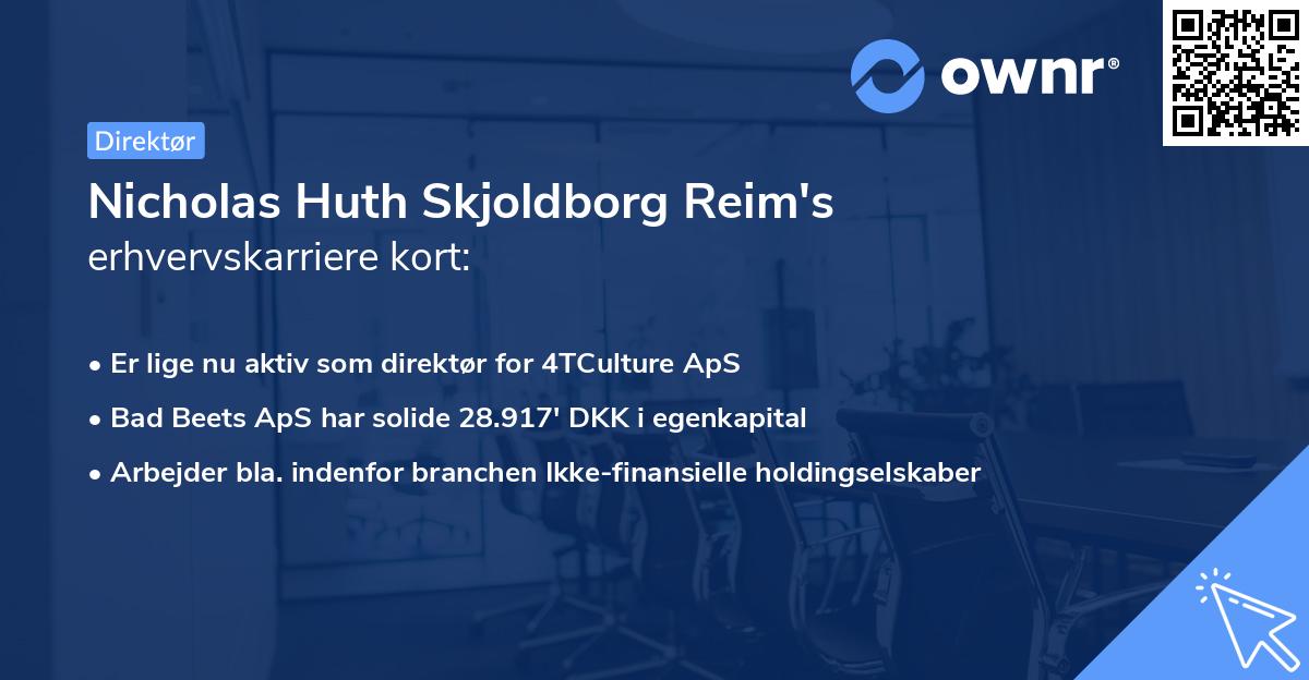 Nicholas Huth Skjoldborg Reim's erhvervskarriere kort
