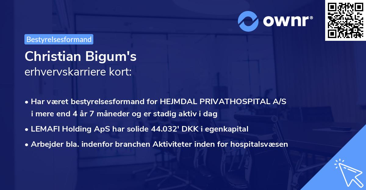 Christian Bigum's erhvervskarriere kort