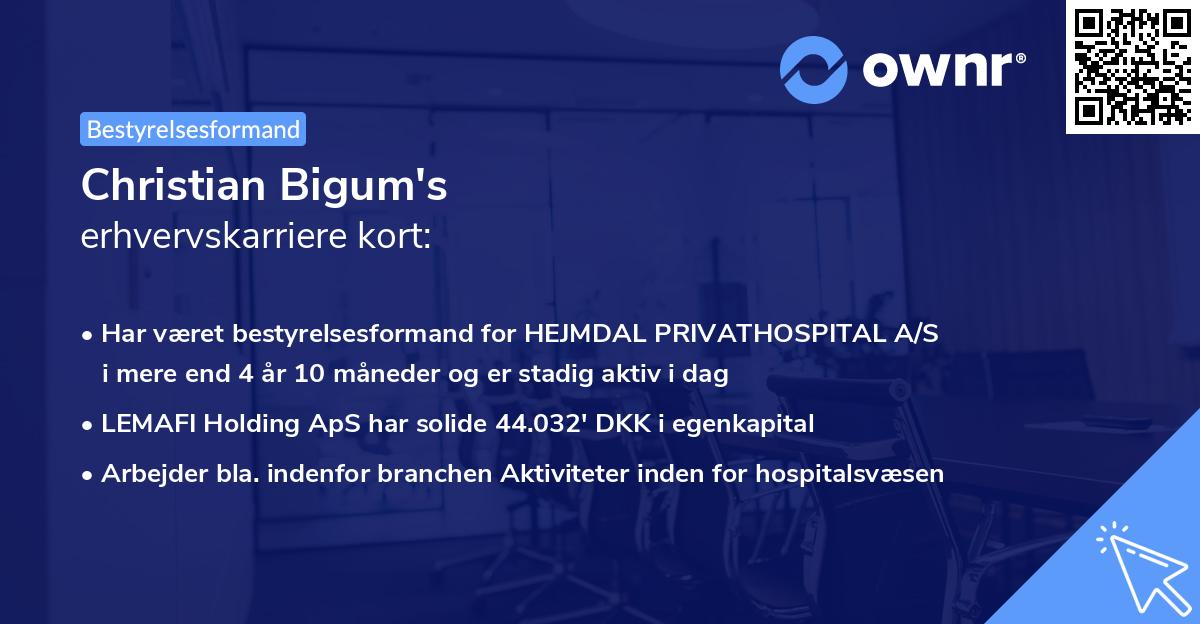 Christian Bigum's erhvervskarriere kort