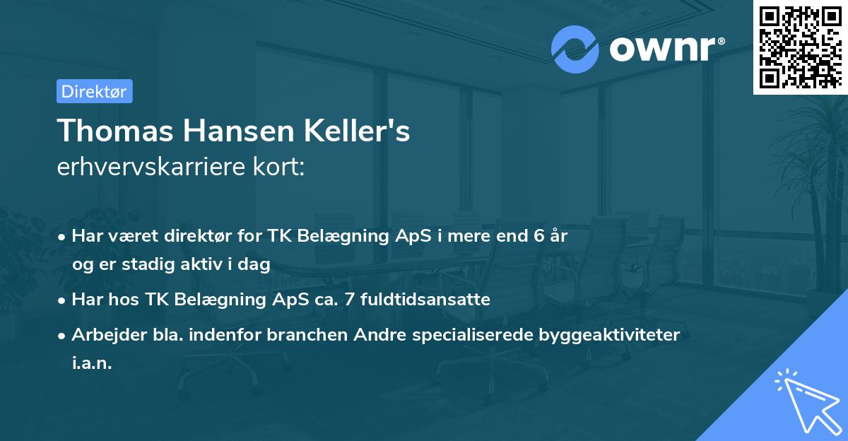 Thomas Hansen Keller's erhvervskarriere kort