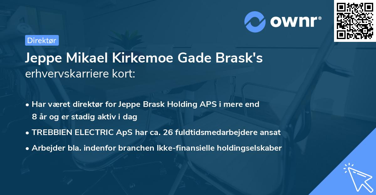 Jeppe Mikael Kirkemoe Gade Brask's erhvervskarriere kort