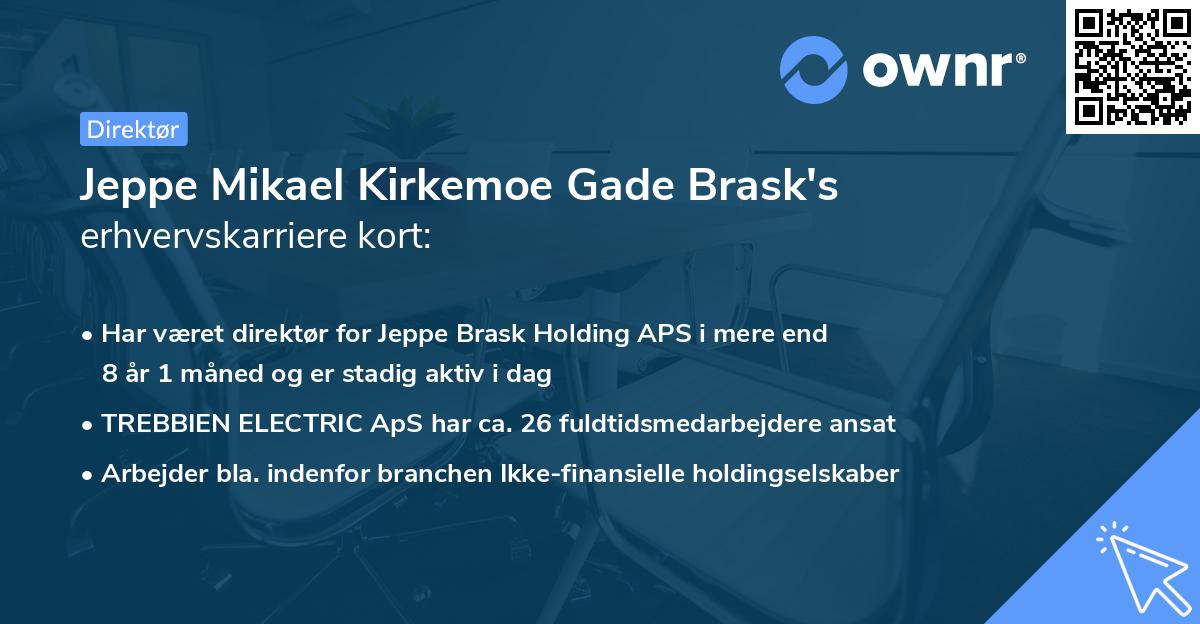 Jeppe Mikael Kirkemoe Gade Brask's erhvervskarriere kort