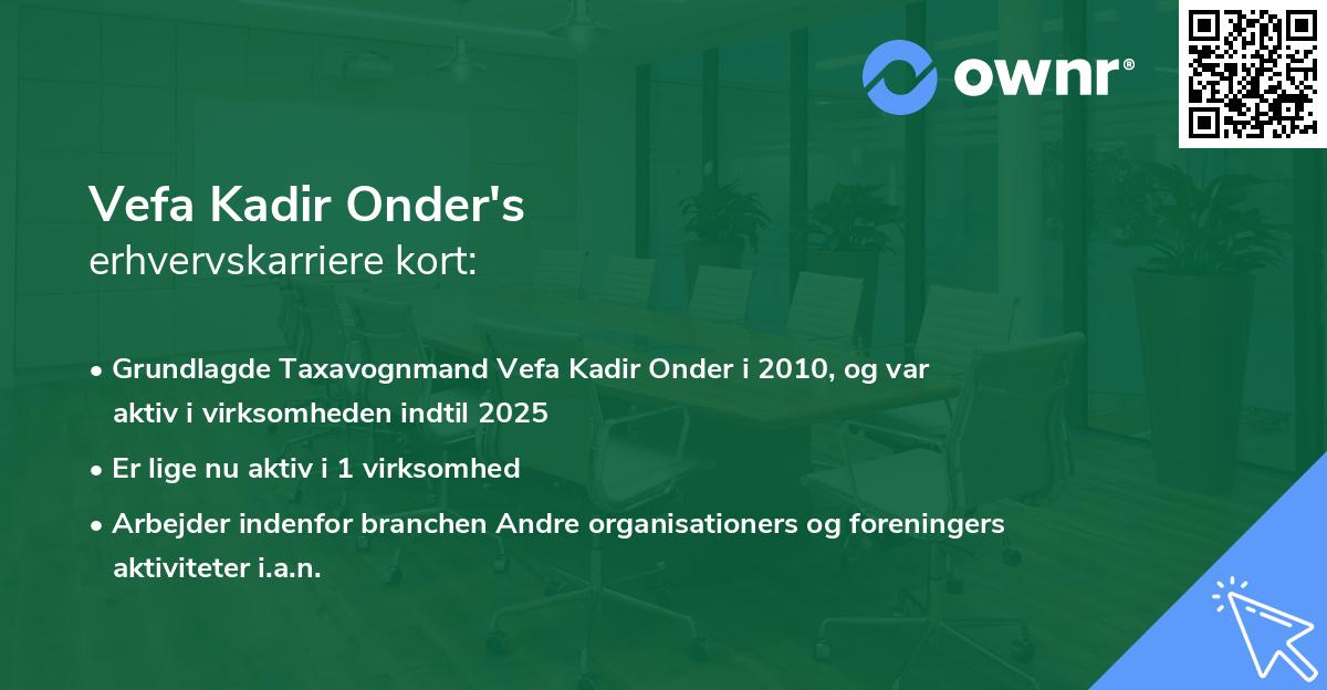 Vefa Kadir Onder's erhvervskarriere kort