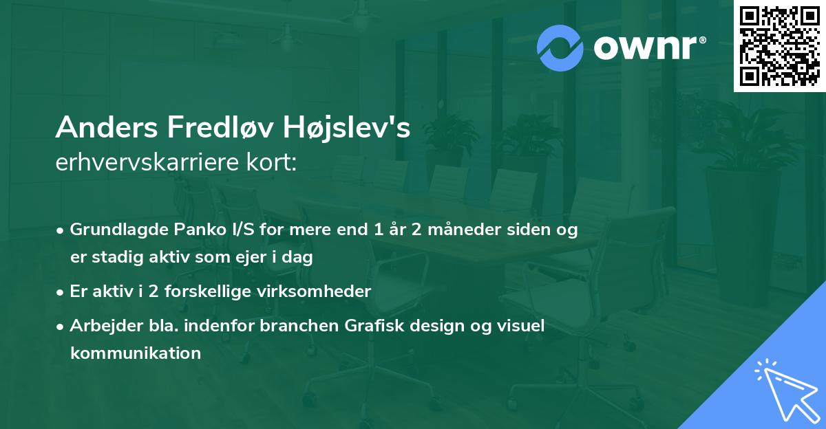Anders Fredløv Højslev's erhvervskarriere kort