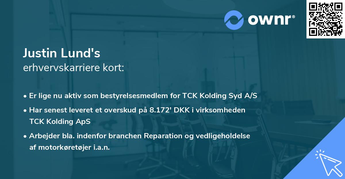 Justin Lund's erhvervskarriere kort