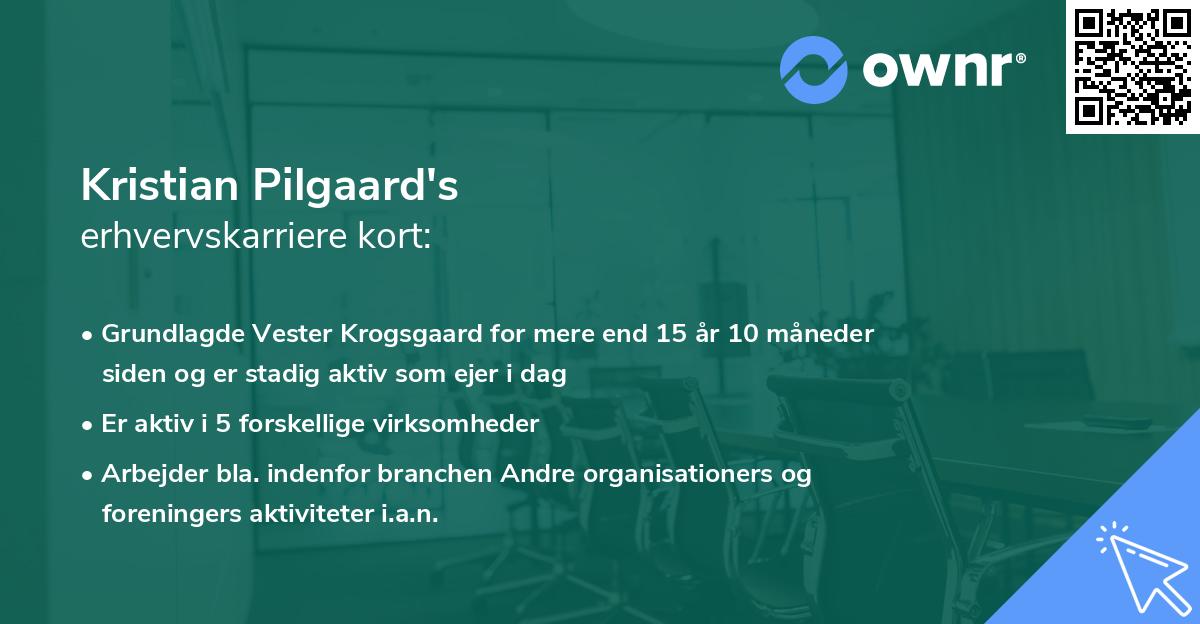 Kristian Pilgaard's erhvervskarriere kort