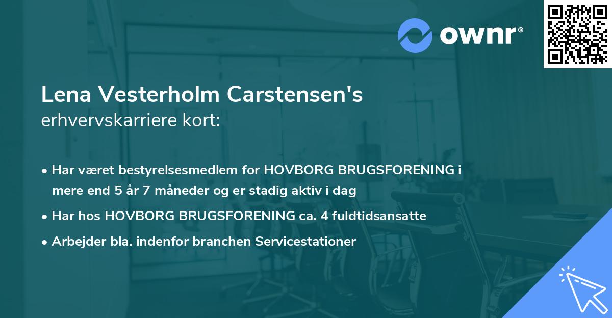 Lena Vesterholm Carstensen's erhvervskarriere kort