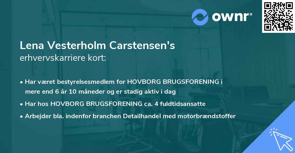 Lena Vesterholm Carstensen's erhvervskarriere kort