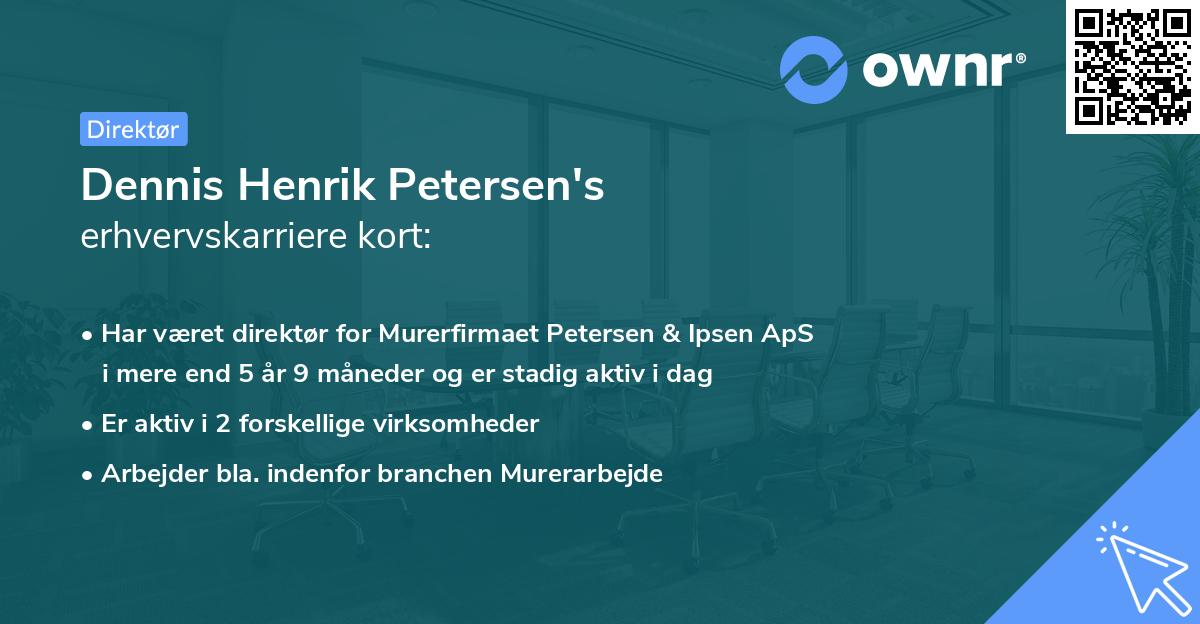 Dennis Henrik Petersen's erhvervskarriere kort