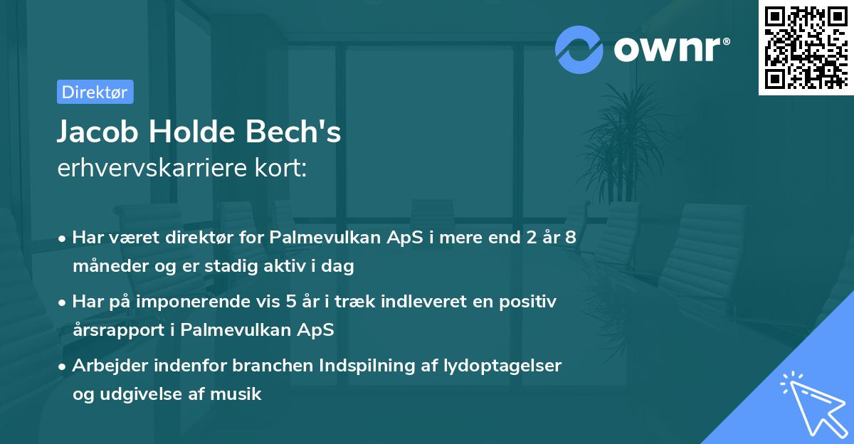 Jacob Holde Bech's erhvervskarriere kort