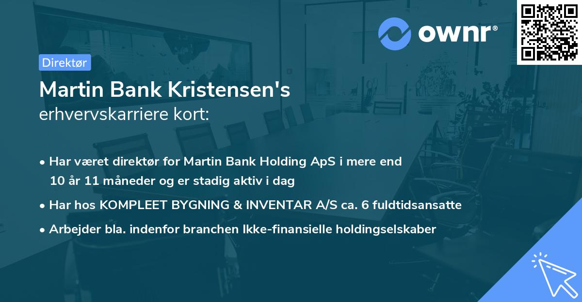 Martin Bank Kristensen's erhvervskarriere kort