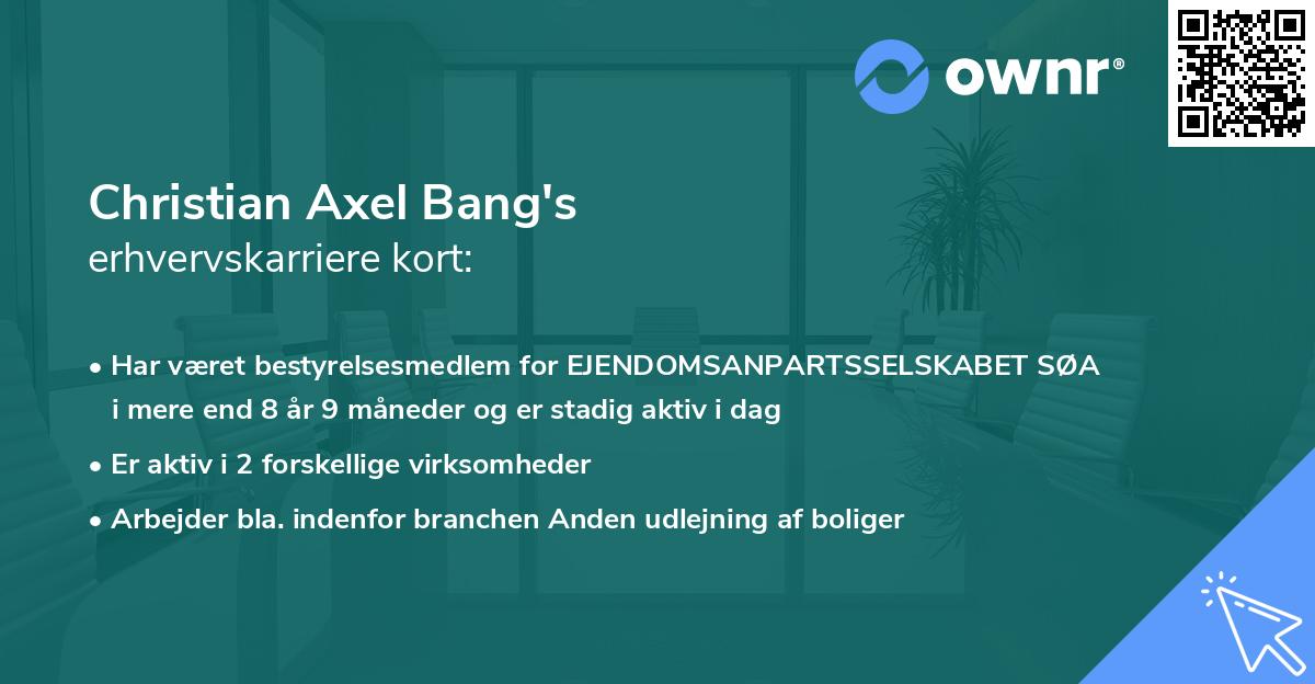 Christian Axel Bang's erhvervskarriere kort