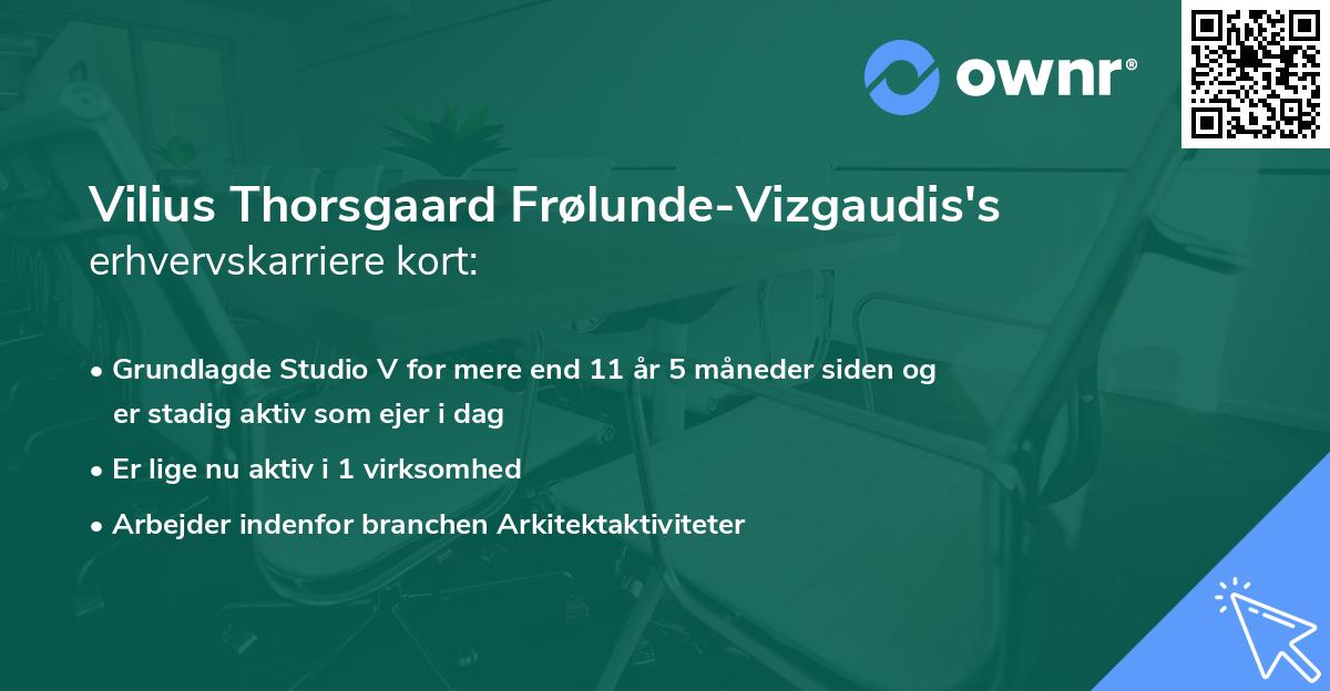 Vilius Thorsgaard Frølunde-Vizgaudis's erhvervskarriere kort
