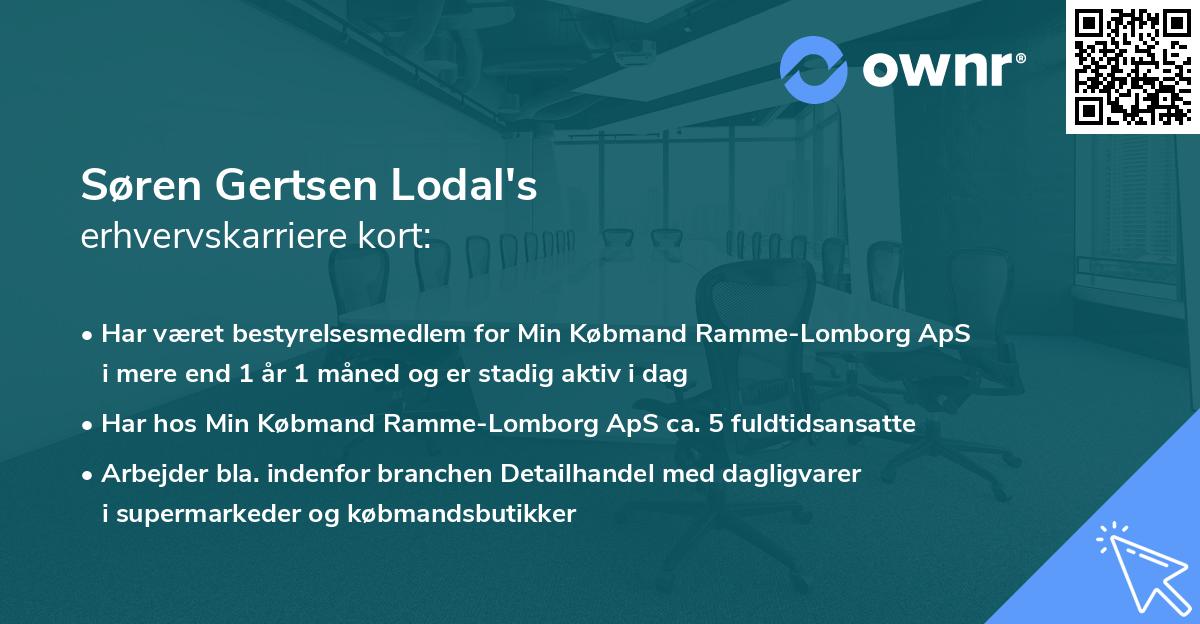 Søren Gertsen Lodal's erhvervskarriere kort