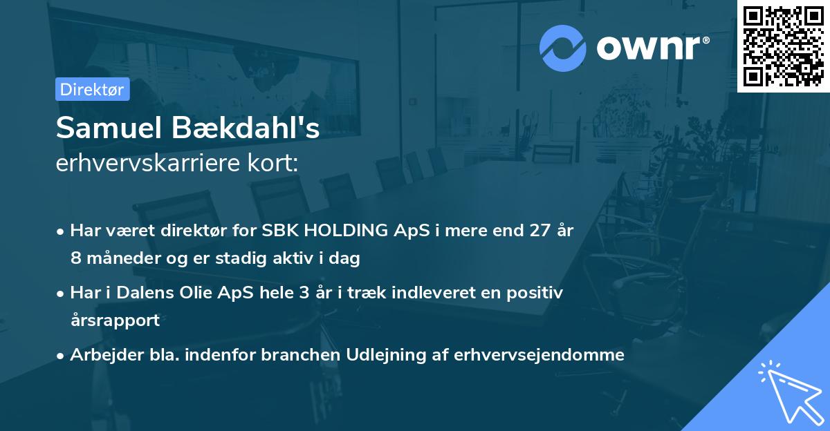 Samuel Bækdahl's erhvervskarriere kort