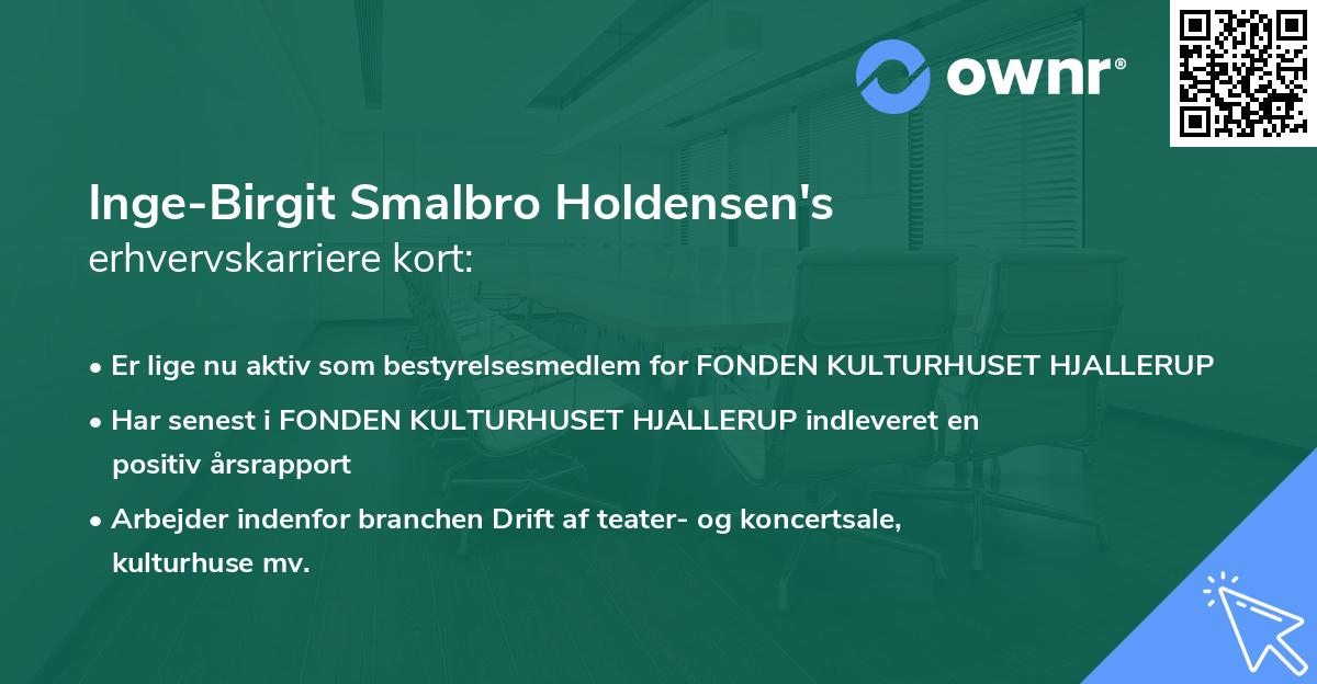 Inge-Birgit Smalbro Holdensen's erhvervskarriere kort