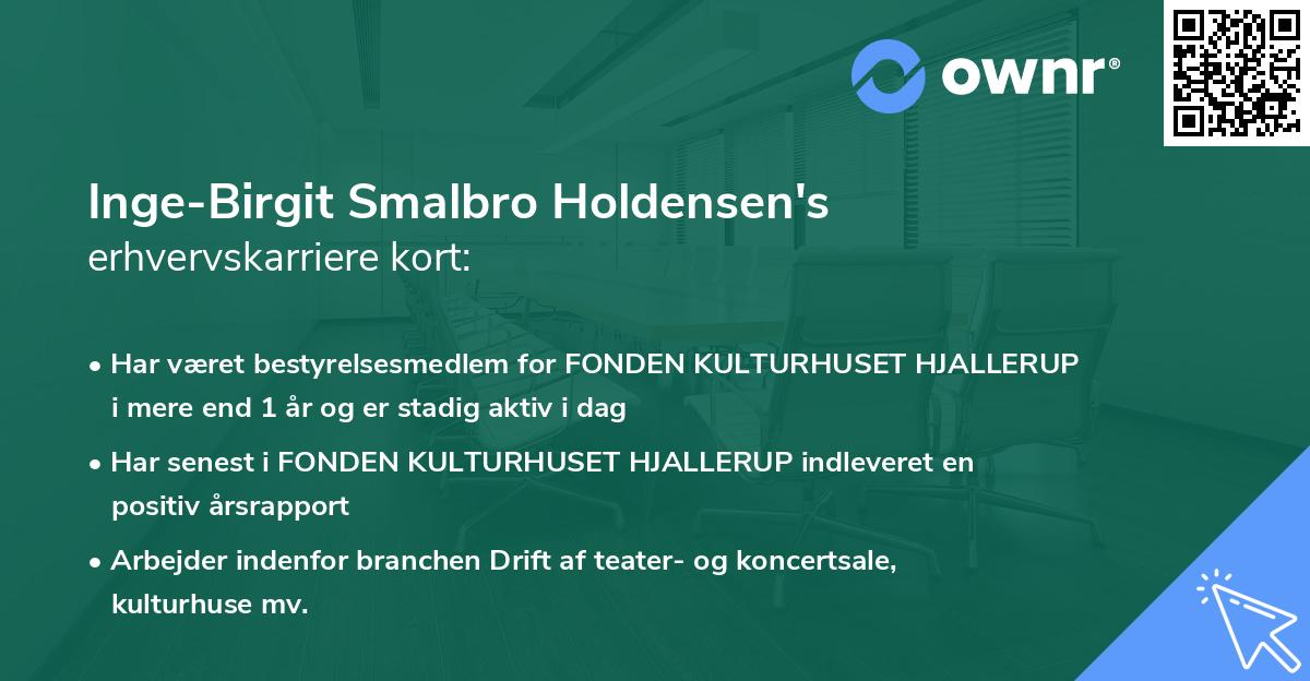 Inge-Birgit Smalbro Holdensen's erhvervskarriere kort