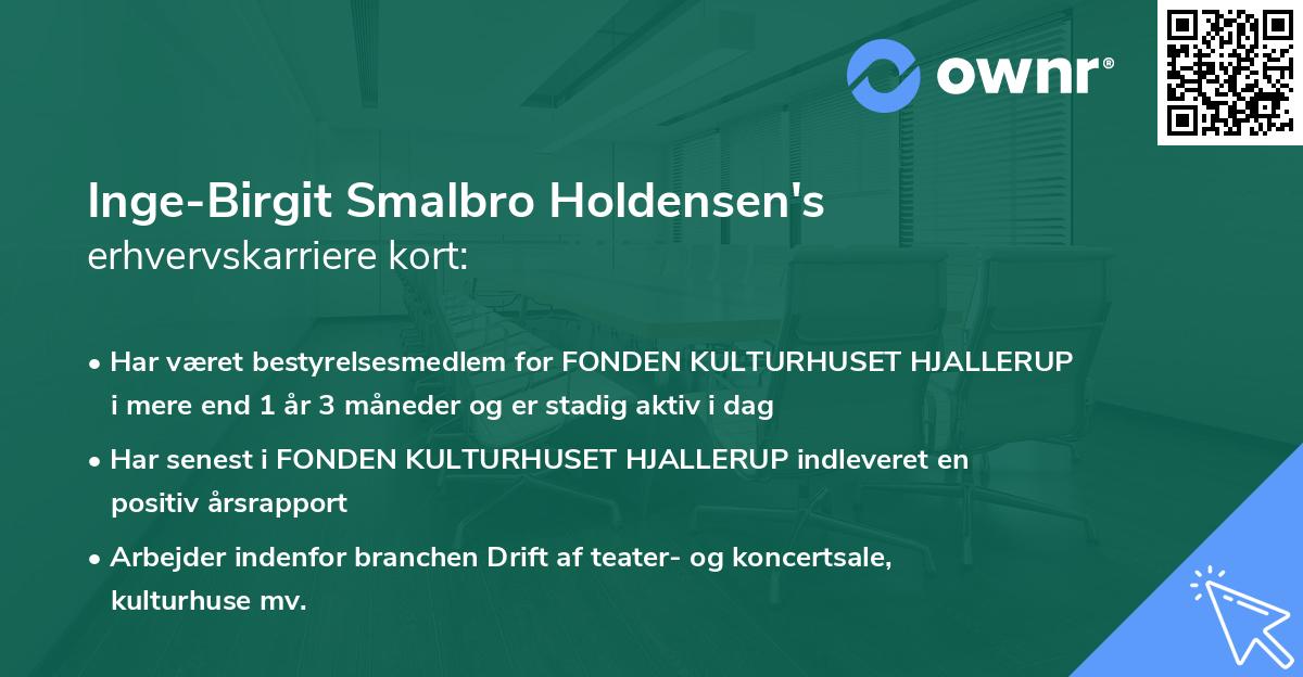 Inge-Birgit Smalbro Holdensen's erhvervskarriere kort