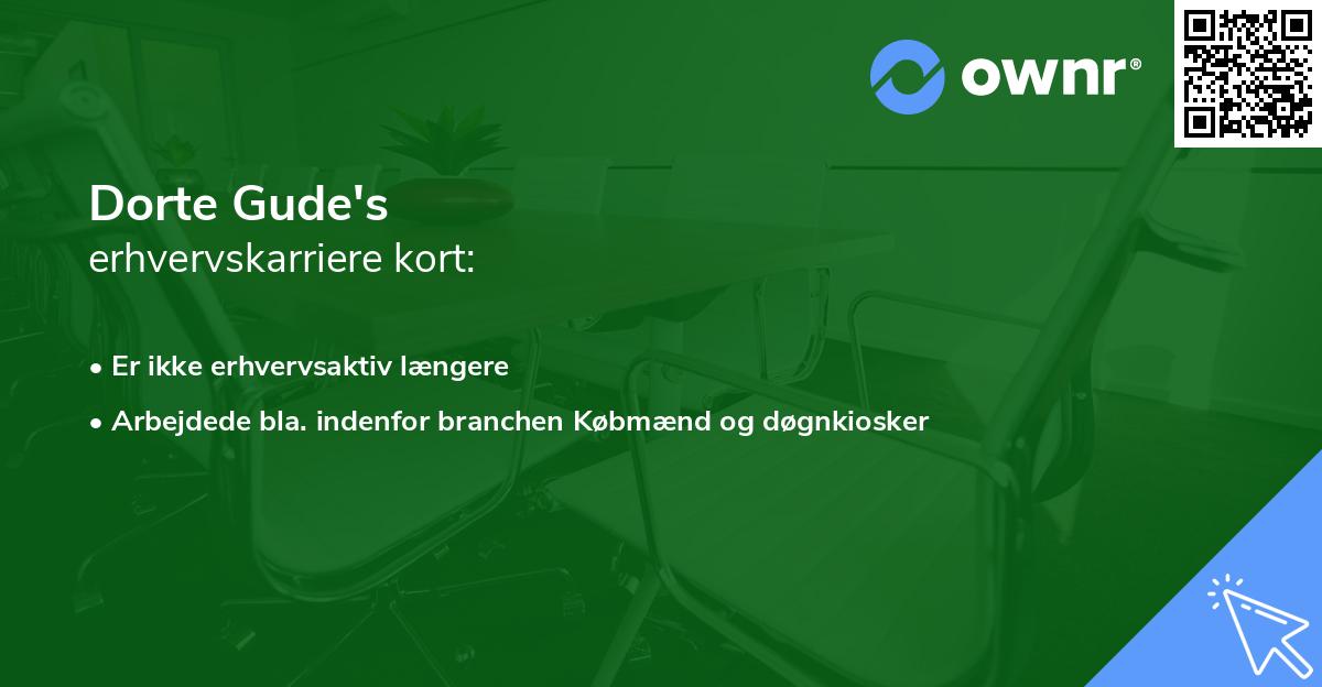 Dorte Gude's erhvervskarriere kort