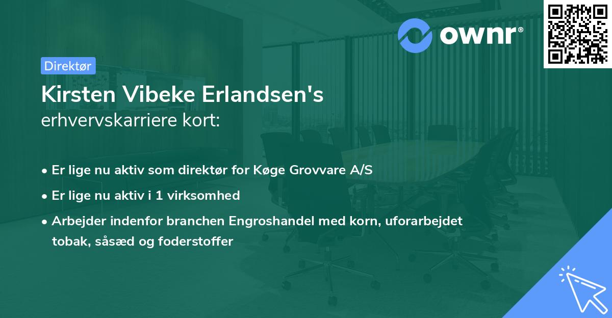 Kirsten Vibeke Erlandsen's erhvervskarriere kort