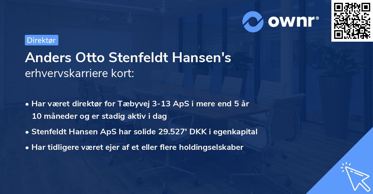 Anders Otto Stenfeldt Hansen's erhvervskarriere kort