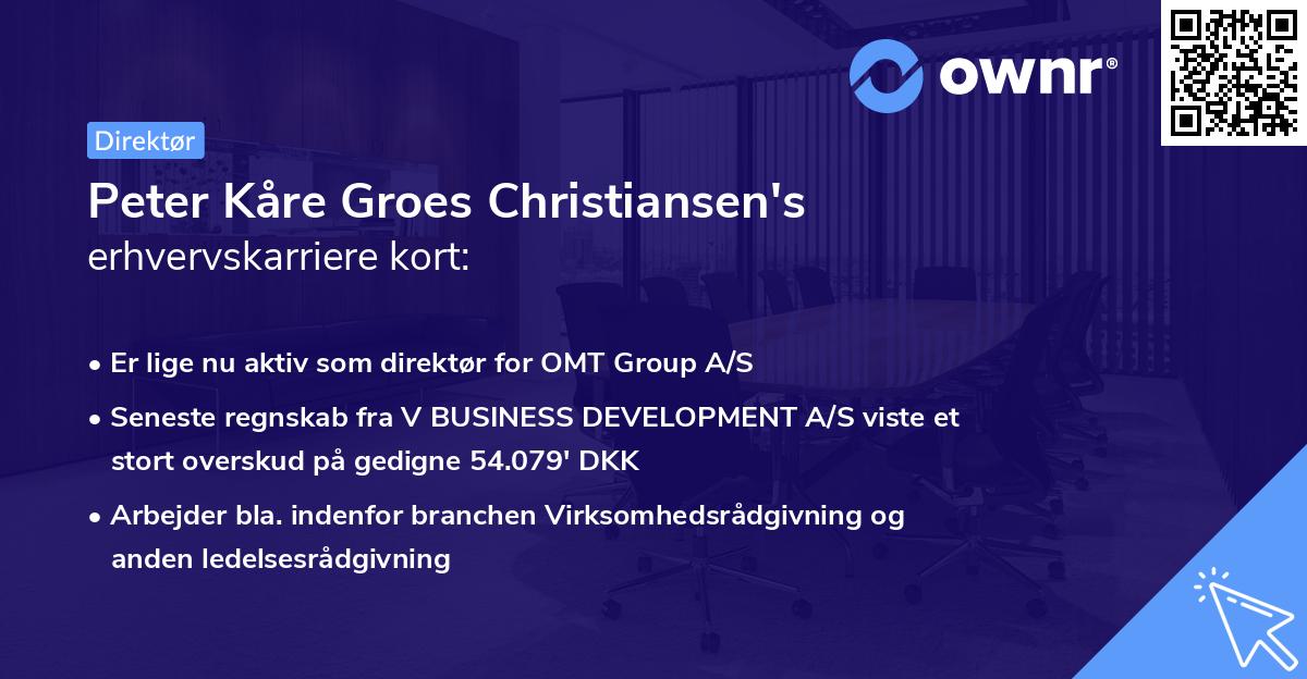 Peter Kåre Groes Christiansen's erhvervskarriere kort
