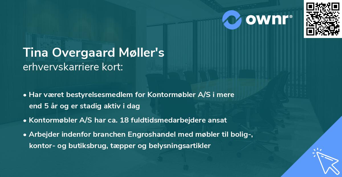 Tina Overgaard Møller's erhvervskarriere kort