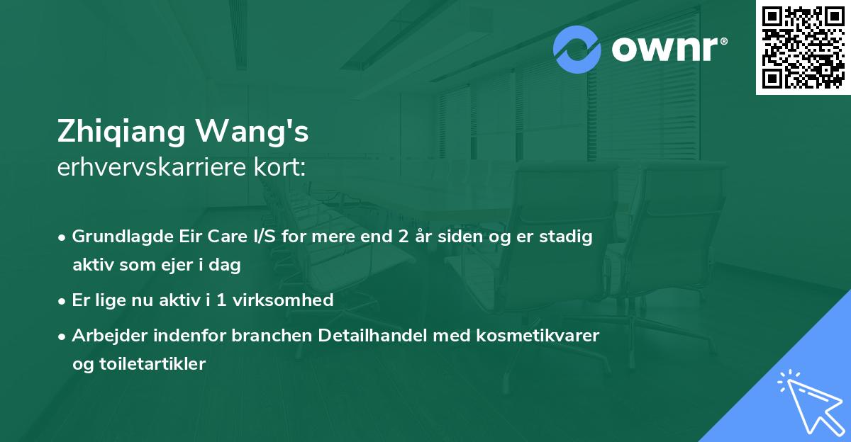 Zhiqiang Wang's erhvervskarriere kort